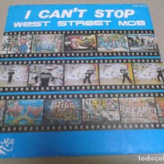Discos de vinilo: WEST STREET MOB (SN) I CAN’T STOP AÑO – 1984 - PROMOCIONAL. Lote 366637141