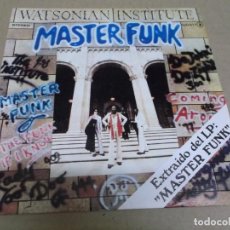 Discos de vinilo: WATSONIAN INSTITUTE (SN) MASTER FUNK AÑO – 1978. Lote 366638271