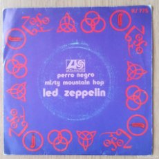 Discos de vinilo: LED ZEPPELIN: ”PERRO NEGRO=BLACK DOG/ MISTY MOUNTAIN HOP” SINGLE VINILO 1971 HARD ROCK. Lote 366696161
