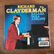 Discos de vinilo: RICHARD CLAYDERMAN - BALADA PARA ADELINE - LP HISPAVOX 1978. Lote 366719596