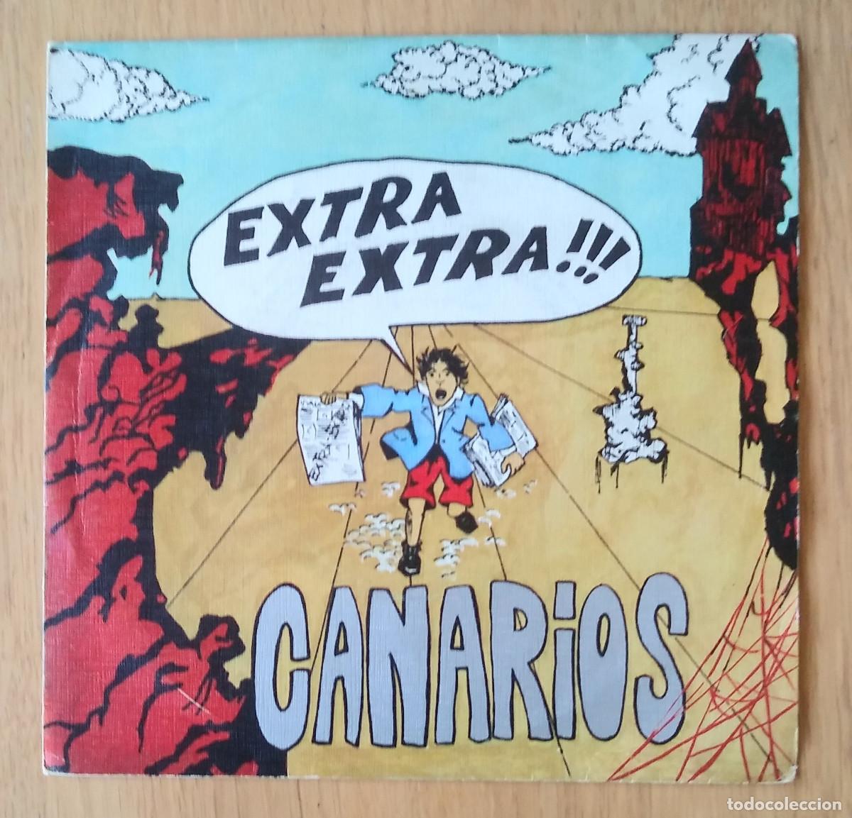 Discos de vinilo: CANARIOS: &rdquo;EXTRA EXTRA !!&rdquo; SINGLE VINILO 1971 - Foto 1