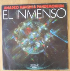 Discos de vinilo: AMADEO MINGHI & PANDEMONIUM: ”EL INMENSO / LA ISLA” SINGLE VINILO 1976. Lote 366744041