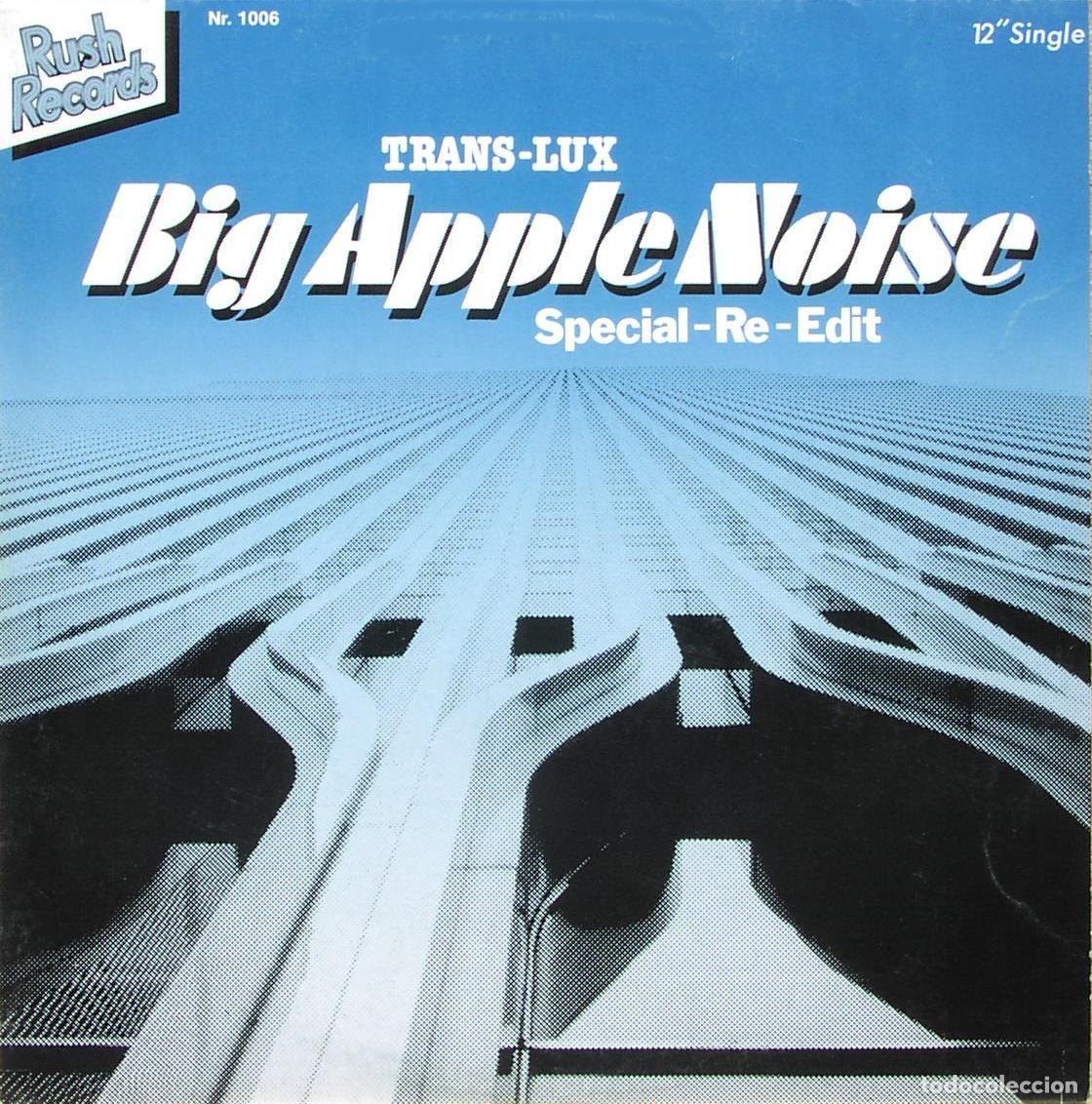 Discos de vinilo: Big Apple Noise (12&rdquo; Maxi) - Trans-Lux - Foto 1
