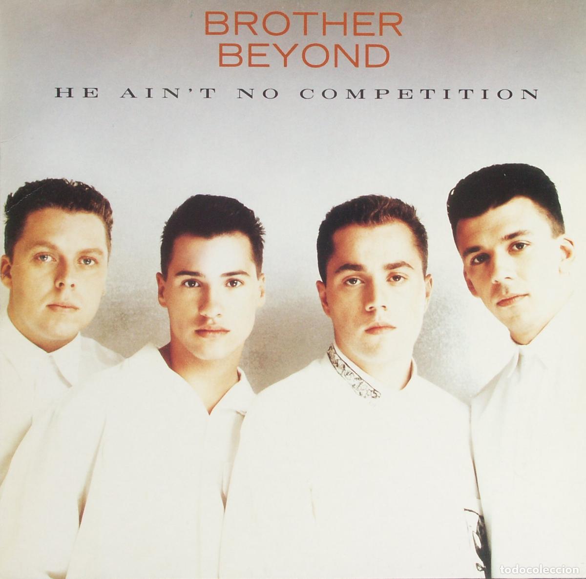 Discos de vinilo: He Aint No Competition (12&rdquo; Maxi) - Brother Beyond - Foto 1