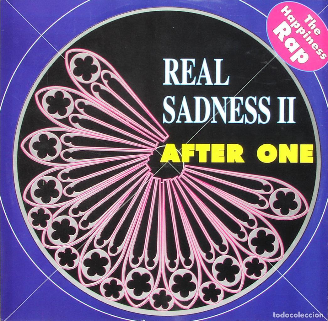 Discos de vinilo: Real Sadness II (Happiness Rap) (12&rdquo; Maxi) - After One - Foto 1