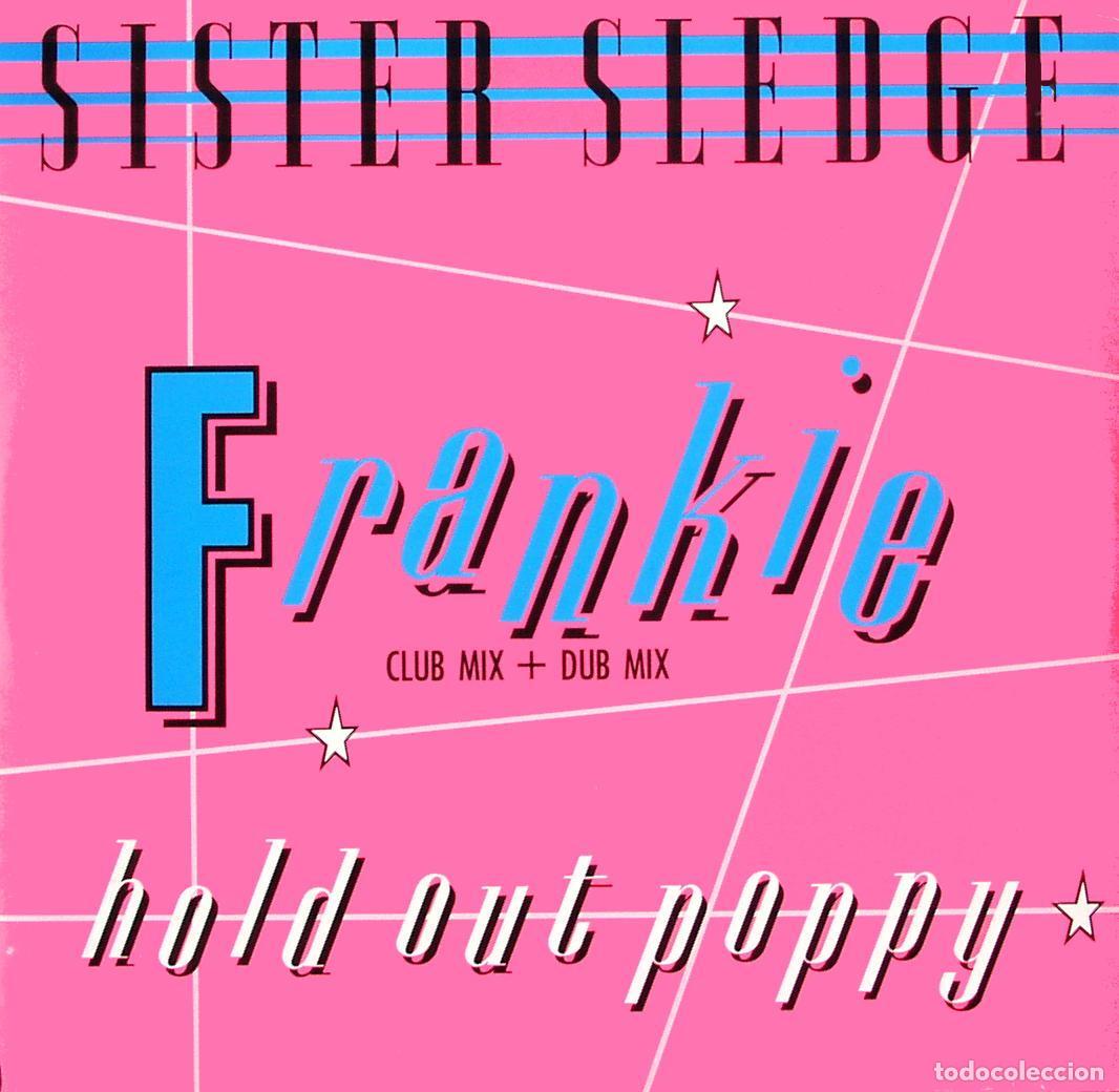 Discos de vinilo: Frankie (12&rdquo; Maxi) - Sister Sledge - Foto 1