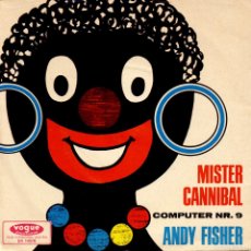 Discos de vinilo: MISTER CANNIBAL (7” SINGLE) - FISHER, ANDY. Lote 366758821