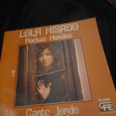 Discos de vinilo: VINILO, LOLA HISADO, POETAS HONDOS, CANTE HONDO. Lote 366773471