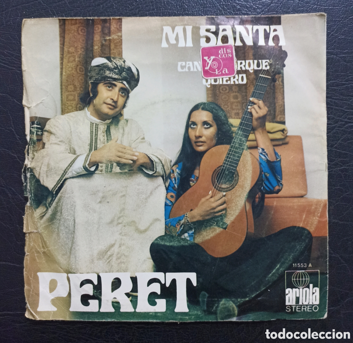 Discos de vinilo: SINGLE PERET - MI SANTA - ARIOLA 1973 - Foto 2