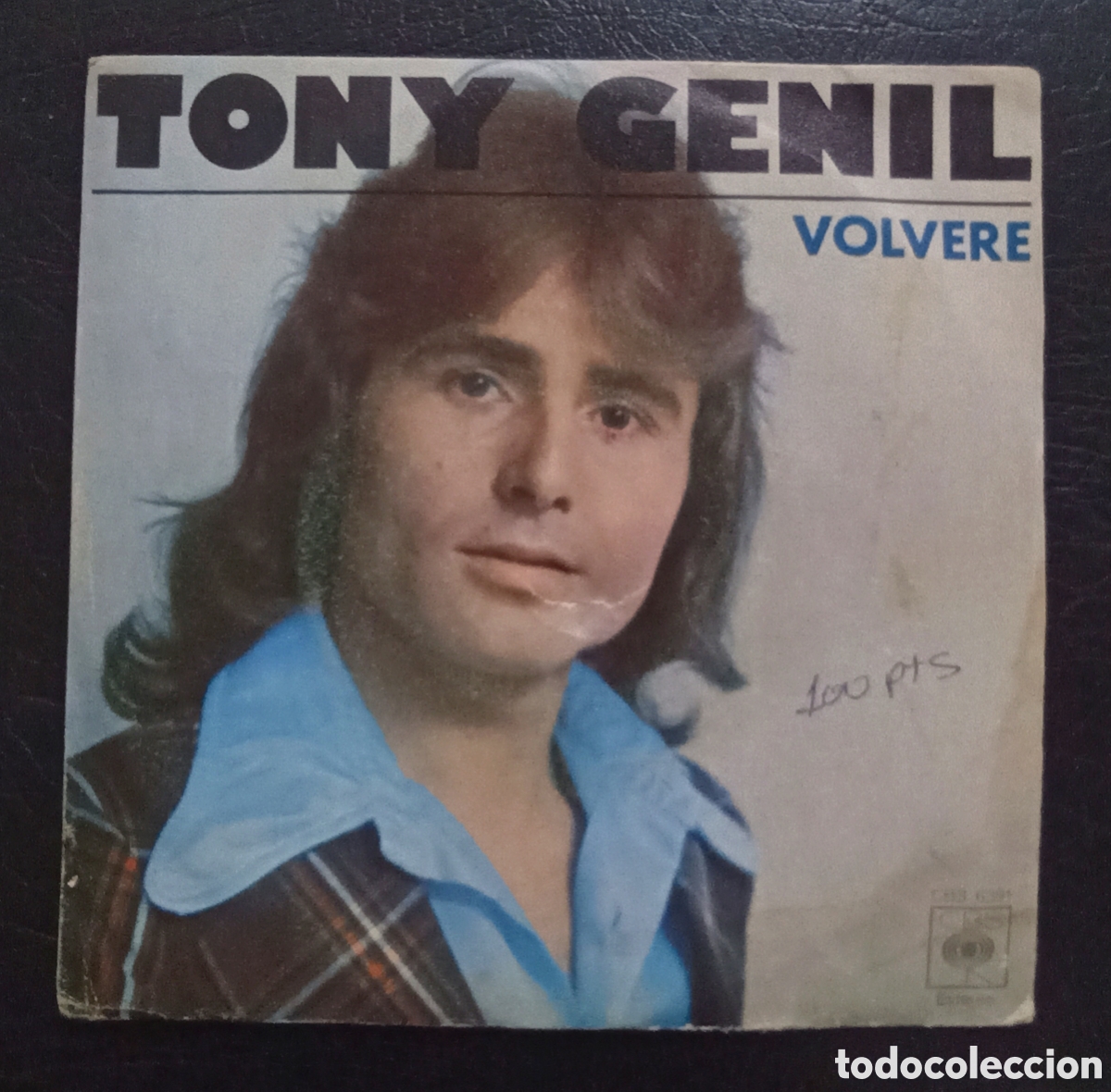 Discos de vinilo: SINGLE TONY GENIL - VOLVERE - CBS 1978 - Foto 1