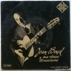 Discos de vinilo: JEAN BONAL Y SUS RITMOS BRASILEIROS. KAÍLA/ NO SE IRRITE/ MAMÁ EL BAION/ EL AMOR TE LLAMA. 1958 EP. Lote 366828591
