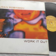 Discos de vinilo: JOAN ROBINSON ‎– WORK IT OUT-MAXI