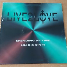 Dischi in vinile: MAXI LIVE 2 LOVE SPENDING MY TIME + 3 TRACKS BOY RECORDS AÑO 1997 ESPAÑA