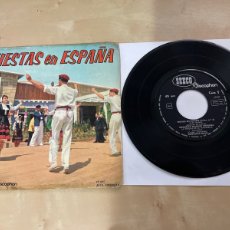 Discos de vinilo: FIESTAS EN ESPAÑA SAN FERMIN LA VIRGEN DE LA MACARENA LOLA FLORES LOS BOCHEROS 7” EP 1962 SPAIN. Lote 367060796