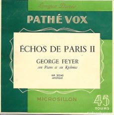 Discos de vinilo: GEORGE FEYER SON PIANO ET SES RYTHMES - ECHOS DE PARIS II - 50'S. Lote 367070626