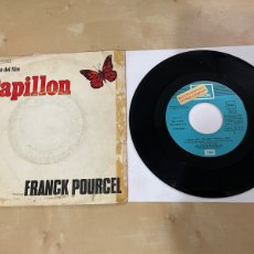 Discos de vinilo: FRANCK POURCEL - BANDA SONORA PELÍCULA PAPILLON 1974 VINILO SPAIN 7” PROMO STEVE MCQUEEN