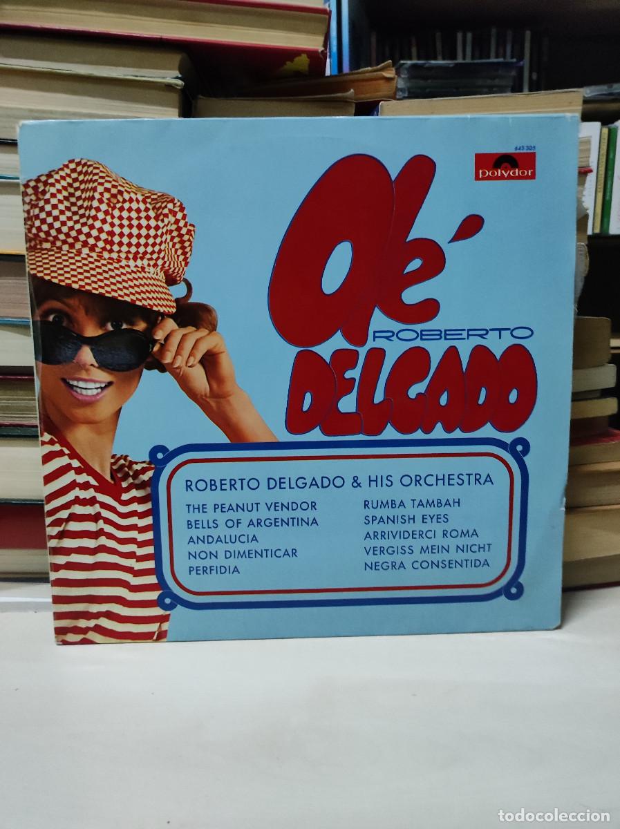 Discos de vinilo: Roberto Delgado & His Orchestra &ndash; Ol&eacute; Delgado - Foto 1