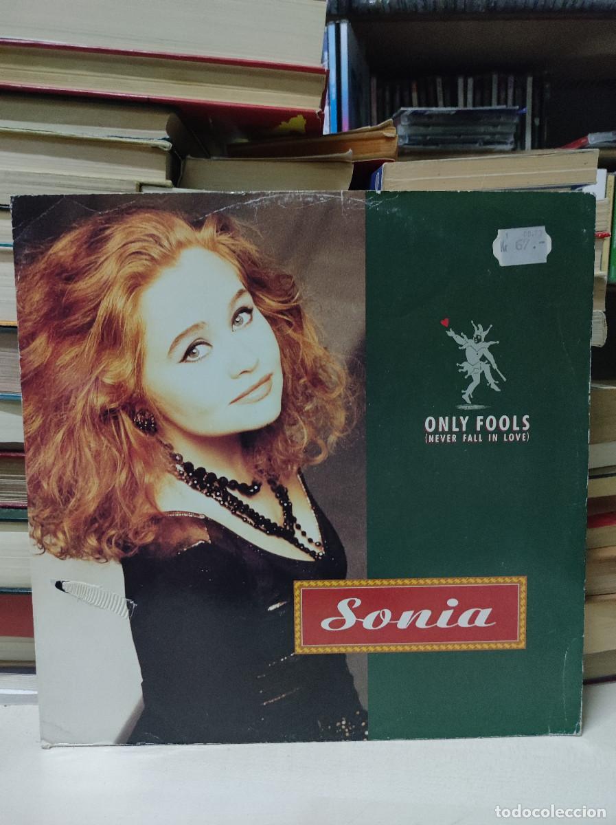 Discos de vinilo: Sonia &ndash; Only Fools (Never Fall In Love) - Foto 1