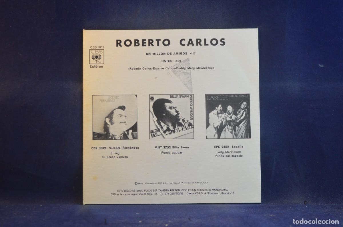 Discos de vinilo: ROBERTO CARLOS - UN MILLON DE AMIGOS / USTED - SINGLE - Foto 2