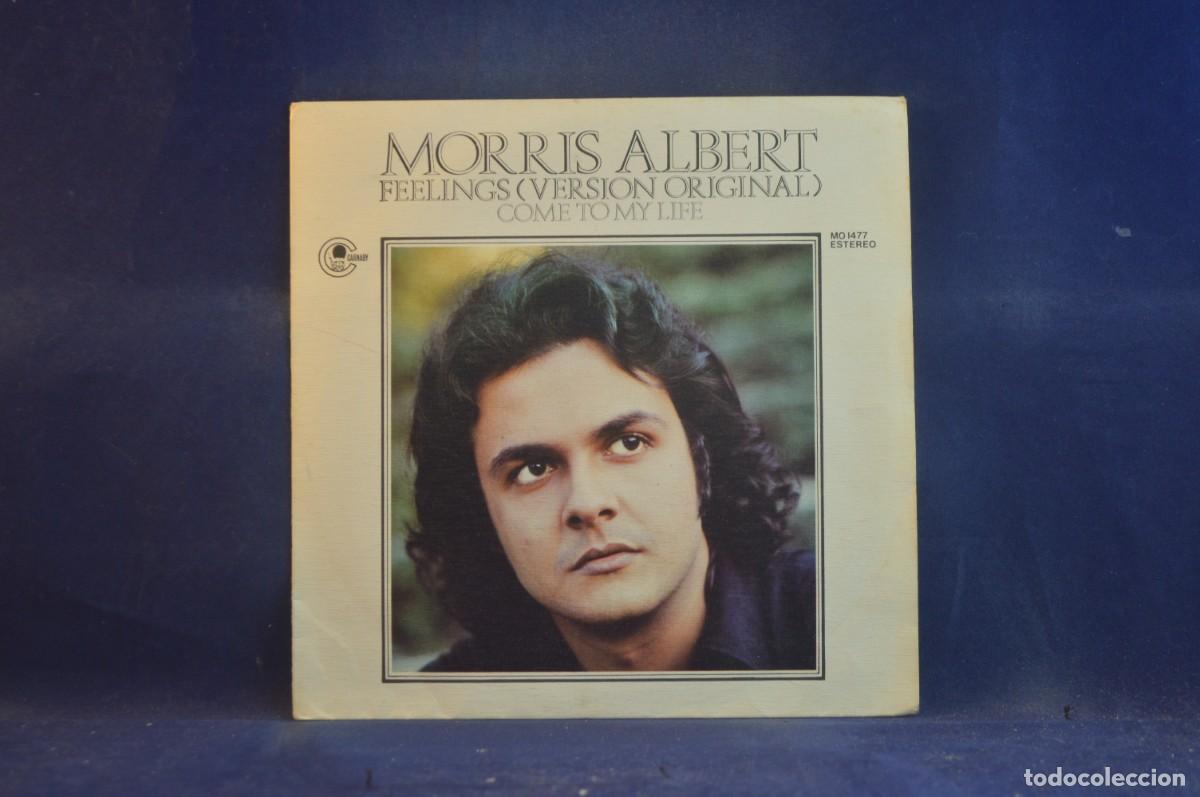 Discos de vinilo: MORRIS ALBERT - FEELINGS (VERSION ORIGINAL) / VEN A MI VIDA - SINGLE - Foto 1
