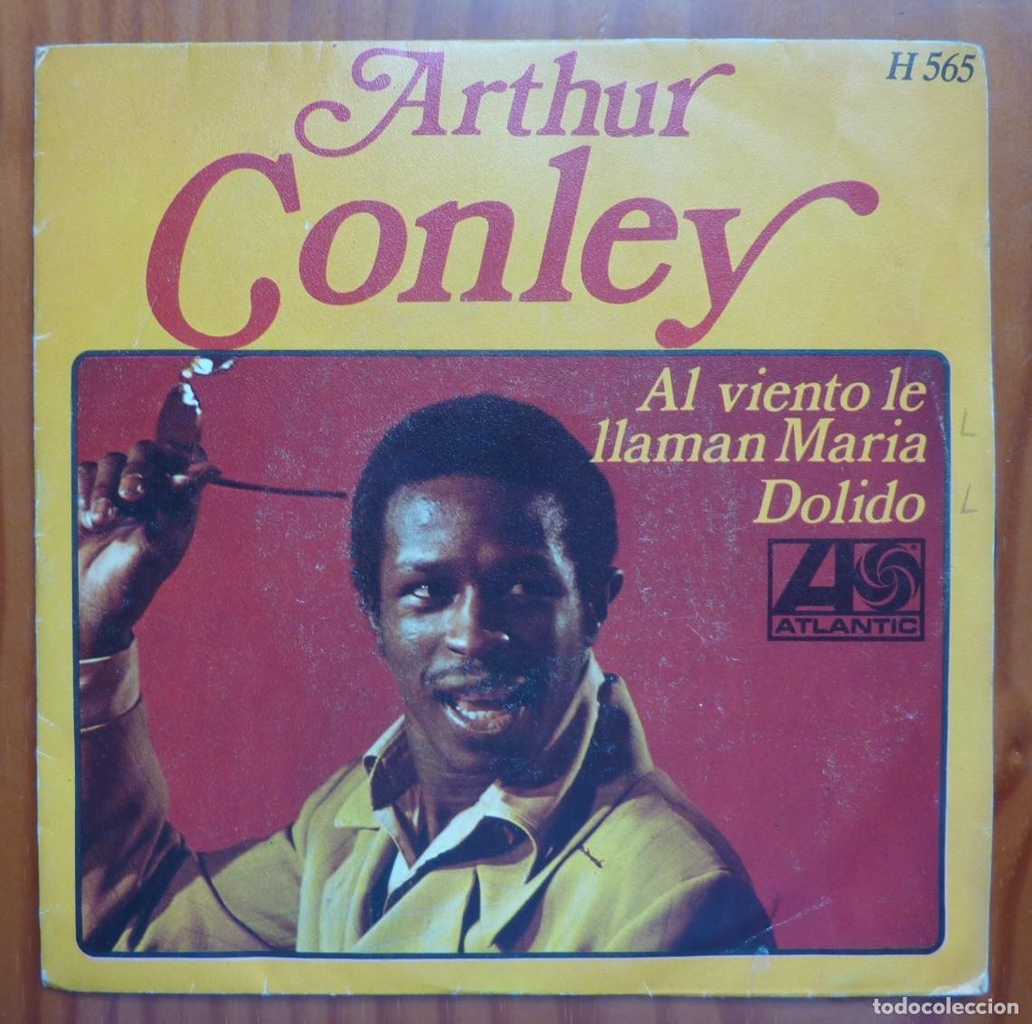 Discos de vinilo: ARTHUR CONLEY / AL VIENTO LE LLAMAN MARIA / 1970 / SINGLE - Foto 1