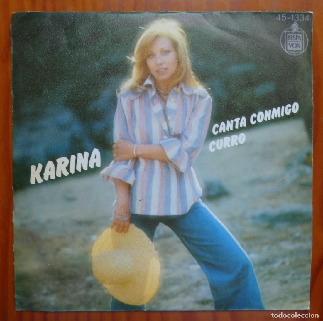 Discos de vinilo: KARINA / CANTA CONMIGO / 1976 / SINGLE - Foto 1