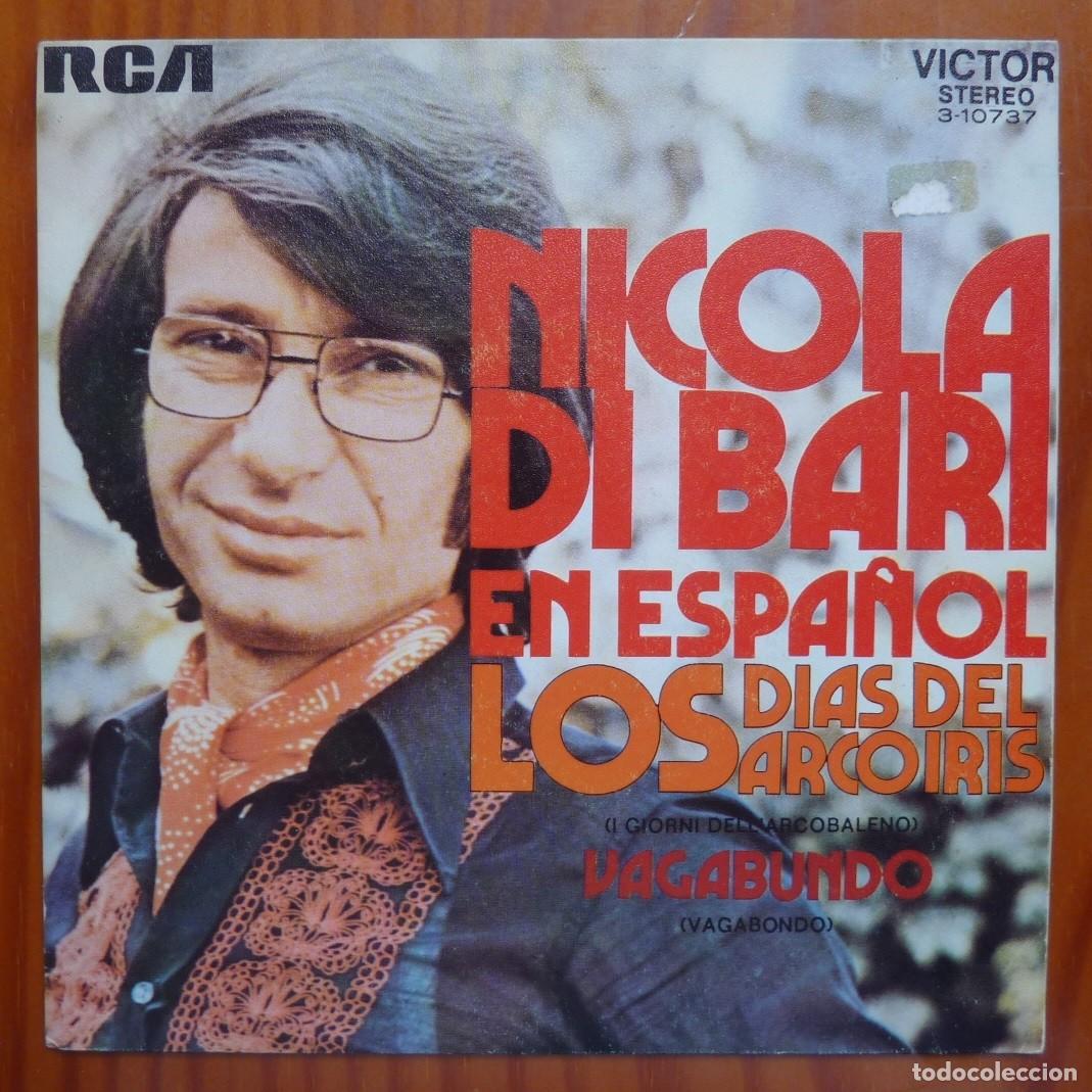 Discos de vinilo: NICOLA DI BARI / LOS DIAS DEL ARCO IRIS / 1984 / SINGLE - Foto 1