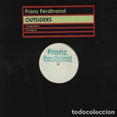 Discos de vinilo: FRANZ FERDINAND - OUTSIDERS (DOMINO) 12”, W/LBL UK RARO