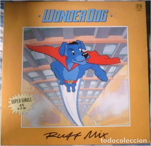 Discos de vinilo: Wonder Dog &ndash; Ruff Mix Maxi Spain - Foto 1