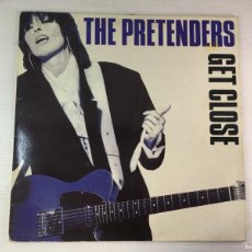 Discos de vinilo: LP THE PRETENDERS - GET CLOSE - 1986 ESPAÑA