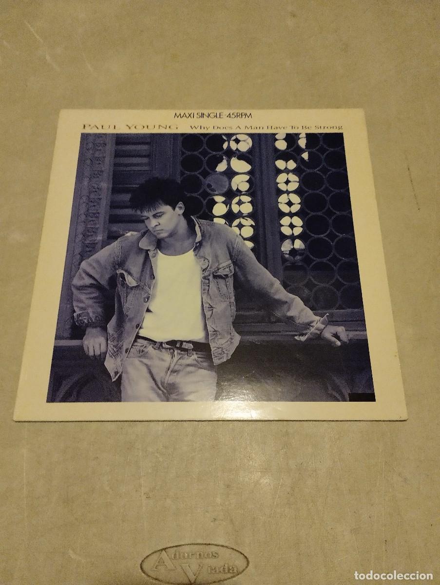 Discos de vinilo: Paul Young Maxi Why Does A Man Have To Be Strong Esp.1987 - Foto 1