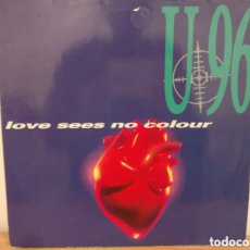 Discos de vinilo: U 96 - LOVE SEES NO COLOUR (12”, MAXI). Lote 367672719