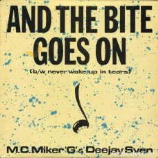 Discos de vinilo: M.C. MIKER 'G' & DEEJAY SVEN AND THE BITE GOES ON 12' MAXI