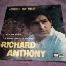 Discos de vinilo: RICHARD ANTHONY-ARANJIEZ/MON AMOUR-SINGLE VINILO-. Lote 367697534