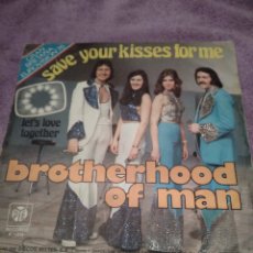 Discos de vinilo: BROTHERHOOD OF MAN-SAVE YOUR KISSES FOR ME-SINGLE VINILO-. Lote 367700659