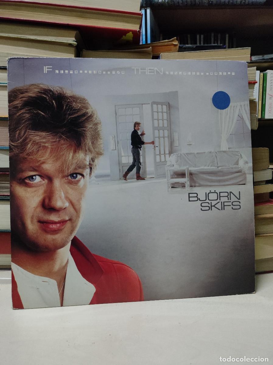 Discos de vinilo: Bj&ouml;rn Skifs &ndash; If... Then... - Foto 1