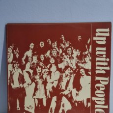 Discos de vinilo: UP WITH PEOPLE!. Lote 367883016