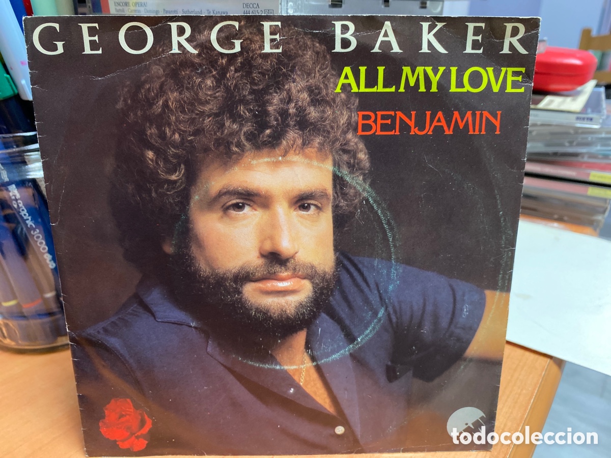 Discos de vinilo: George Baker - All My Love (7&rdquo;, Single) - Foto 1