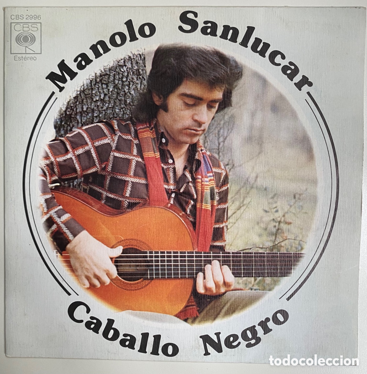 Discos de vinilo: MANOLO SANLUCAR-CABALLO NEGRO/LOS FANTASMAS DE LA GUERRA/1975 CBS 2996, ESPA&Ntilde;A.