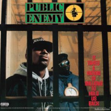 Dischi in vinile: PUBLIC ENEMY IT TAKES A NATION OF MILLIONS TO HOLD US BACK LP VINILO. Lote 368128106