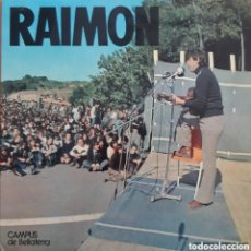 Discos de vinilo: CAMPUS DE BELLATERRA. LP. RAIMON. Lote 368352666