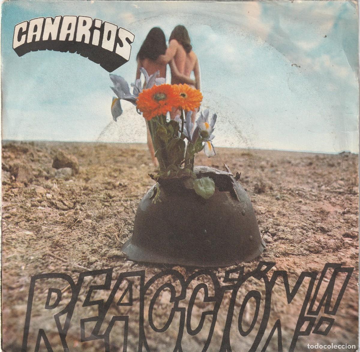 Discos de vinilo: CANARIOS - REACCION!! (SINGLE ARIOLA 1971) - Foto 1