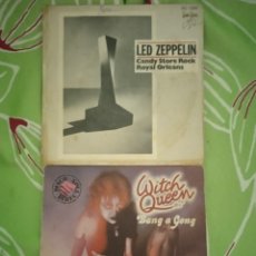 Discos de vinilo: LED ZEPPELIN, CANDY STORE ROCK. WITCH QUEEN, BANG A GONG. DOS SINGLES.. Lote 368407306