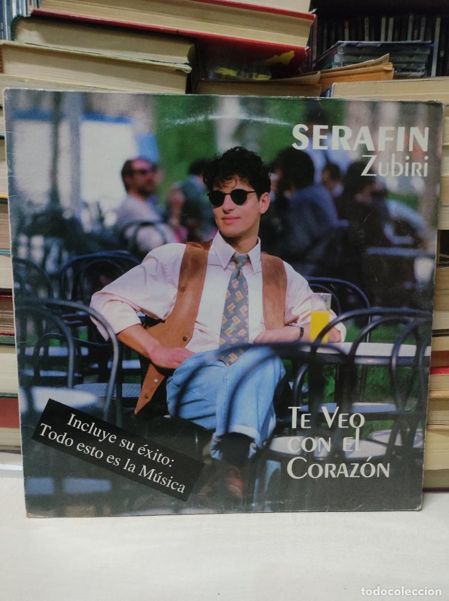 Discos de vinilo: Serafin ZubirI &ndash; Te Veo Con El Corazon - Foto 1
