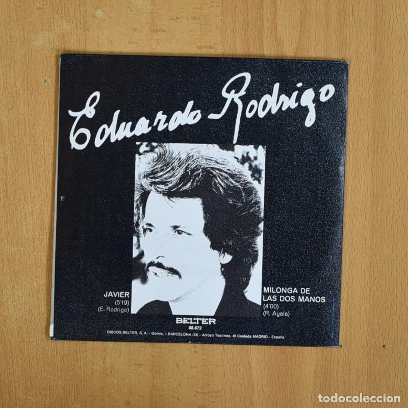 Discos de vinilo: EDUARDO RODRIGO - JAVIER / MILONGA DE LAS DOS MANOS - SINGLE - Foto 2