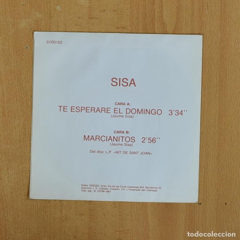 Discos de vinilo: SISA - TE ESPERARE EL DOMINGO - SINGLE - Foto 2