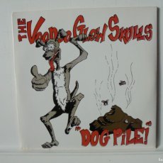 Discos de vinilo: THE VOODOO GLOW SKULLS. DOG PILE. SINGLE DE VINILO.. Lote 368559001