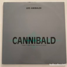Discos de vinilo: DOBLE LP LEO ANIBALDI – CANNIBALD (THE VIRTUAL LANGUAGE) DE 1992. Lote 368563166
