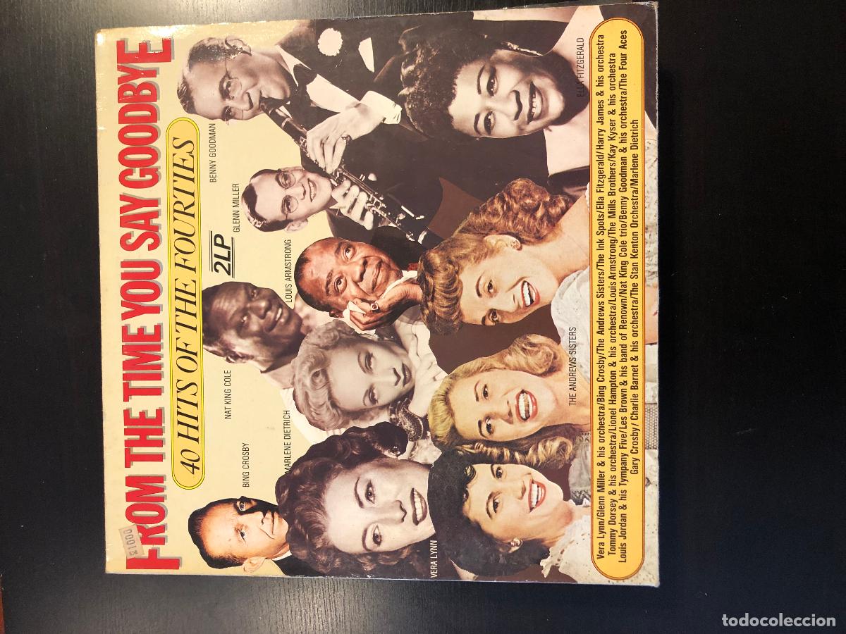 Discos de vinilo: From the time you say goodbye 40 hits of the fourties 2 lp Scana Belgium GH 83005/6