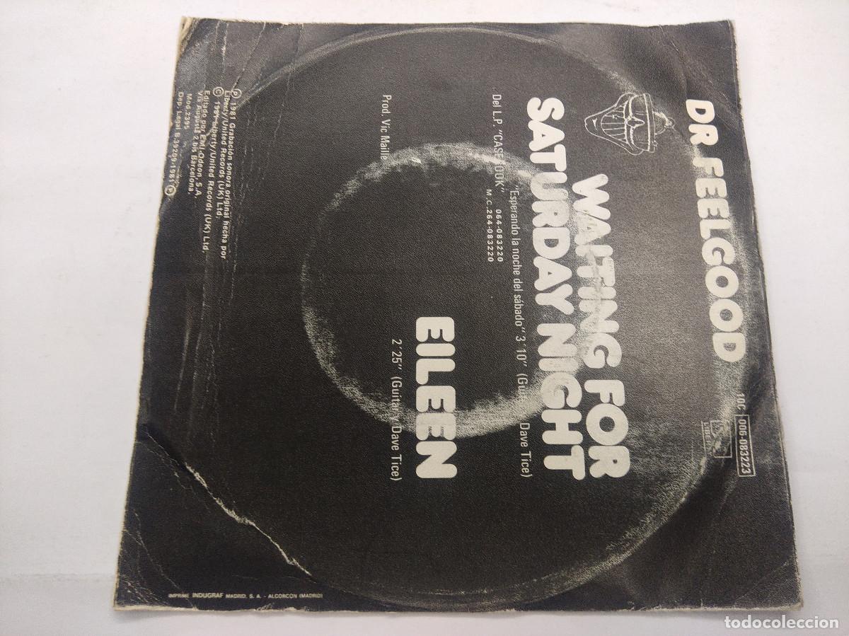 Discos de vinilo: DR FEELGOOD/ESPERANDO LA NOCHE DEL SABADO/SINGLE. - Foto 3